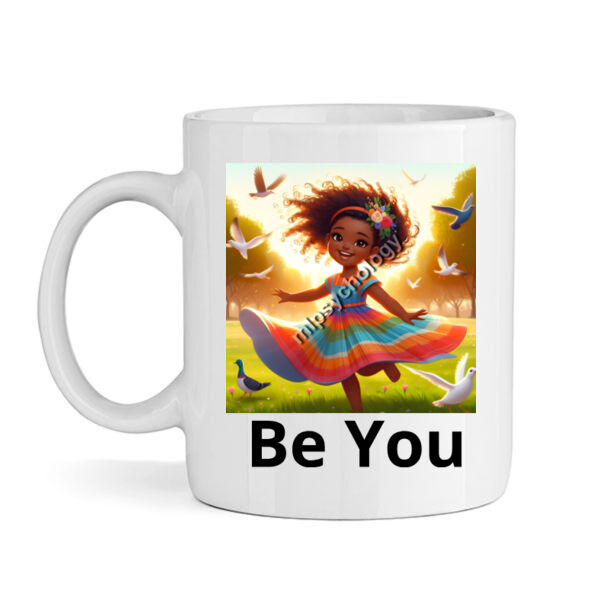 Be You - Girl - Mug 3 Thumbnail